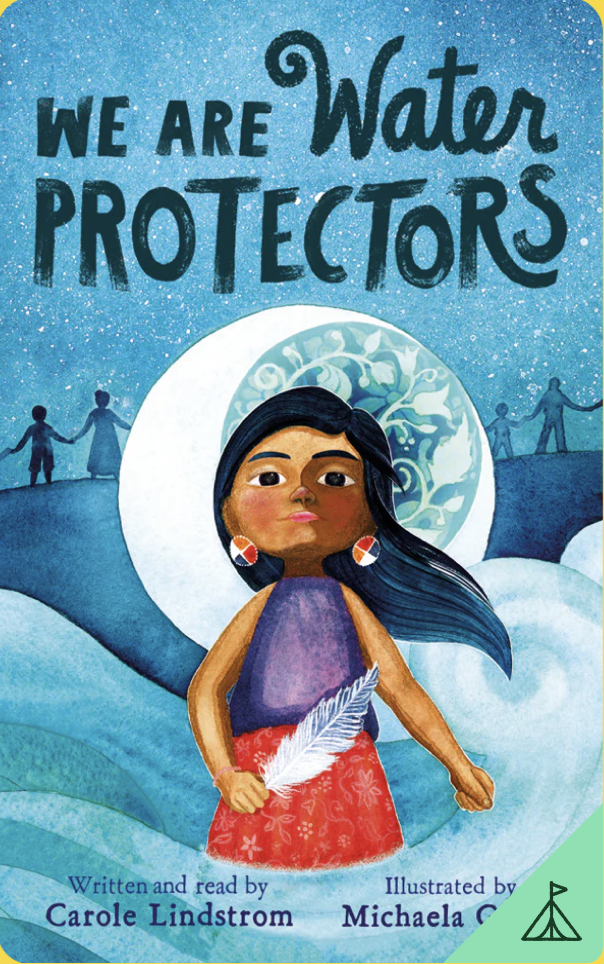 We Are Water Protectors